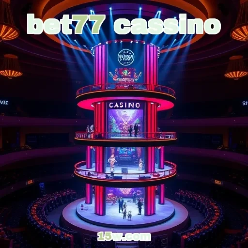 bet77 cassino: A Emoção dos Jogos de Mesa Espera por Você